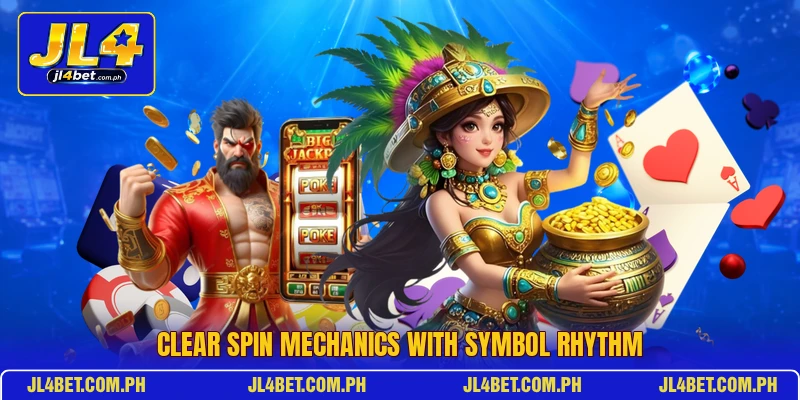 Clear spin mechanics with symbol rhythm Clear spin mechanics with symbol rhythm