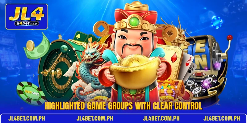 Highlighted game groups with clear control